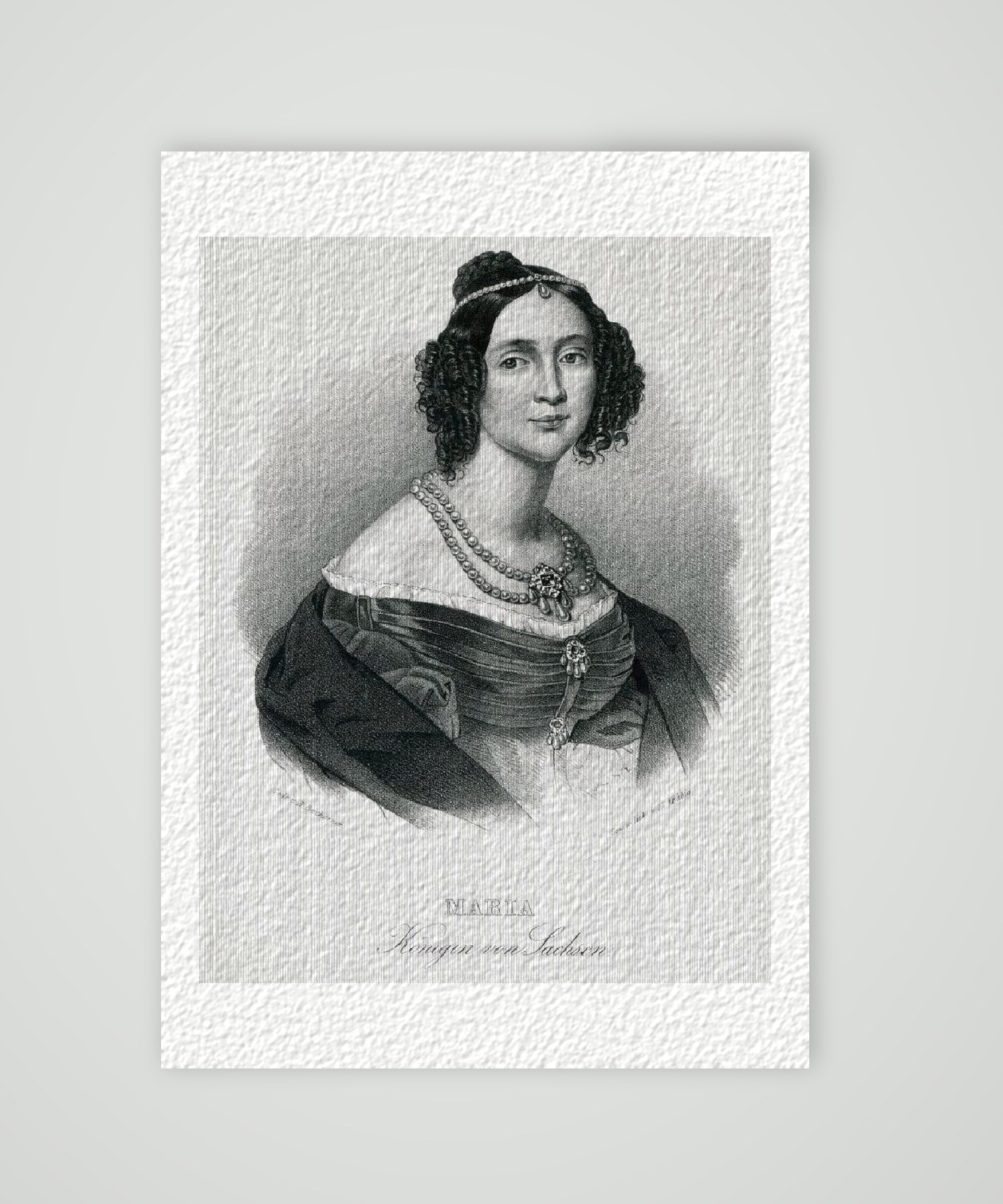 Maria Anna von Bayern Königin von Sachsen – Historischer Stahlstich 1840 als Kunstdruck – auf Hahnemühle-Büttenpapier
