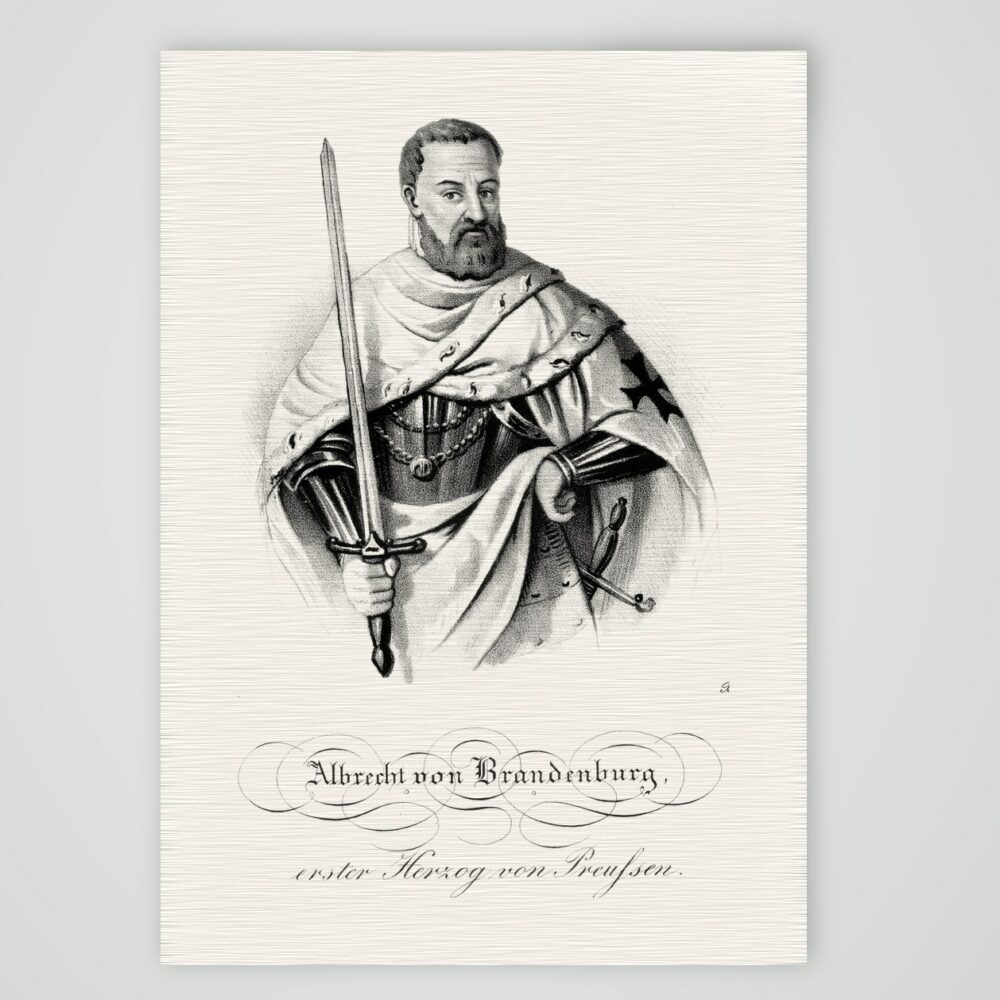 Albrecht von Brandenburg, erster Herzog von Preußen – Lithografie, Kunstdruck auf Leinenpapier
