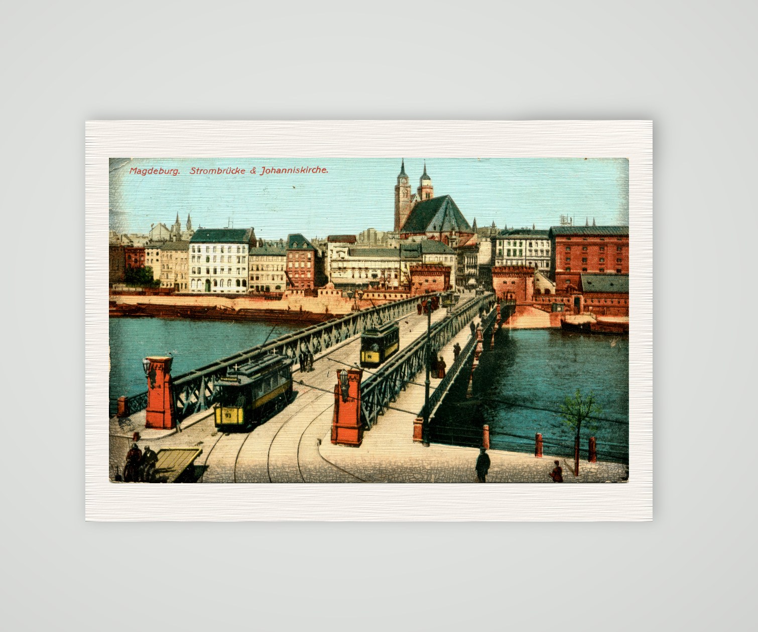 Magdeburg, Strombrücke und Johanniskirche – Ansichtskarte, Kunstdruck auf Leinenpapier
