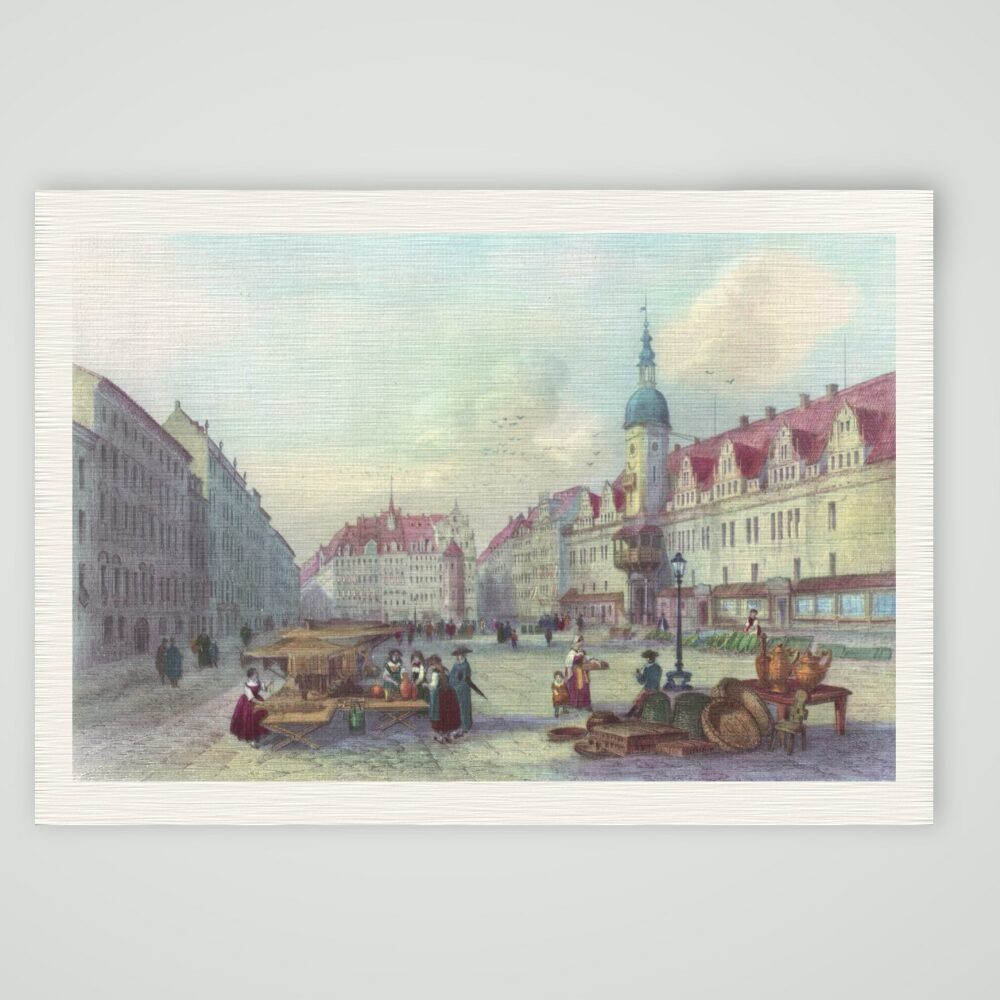 Leipzig, Markt mit Altem Rathaus und Marktständen, kolorierter Stahlstich 19. Jahrhundert, Kunstdruck auf Leinenpapier