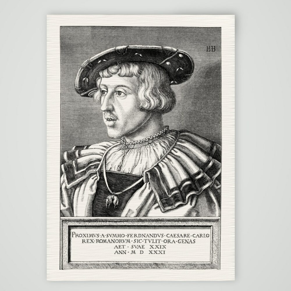 Erzherzog Ferdinand nach Barthel Beham (1531) – Nachbildung des Kupferstichs von Barthel Beham (1531), Kunstdruck auf Leinenpapier