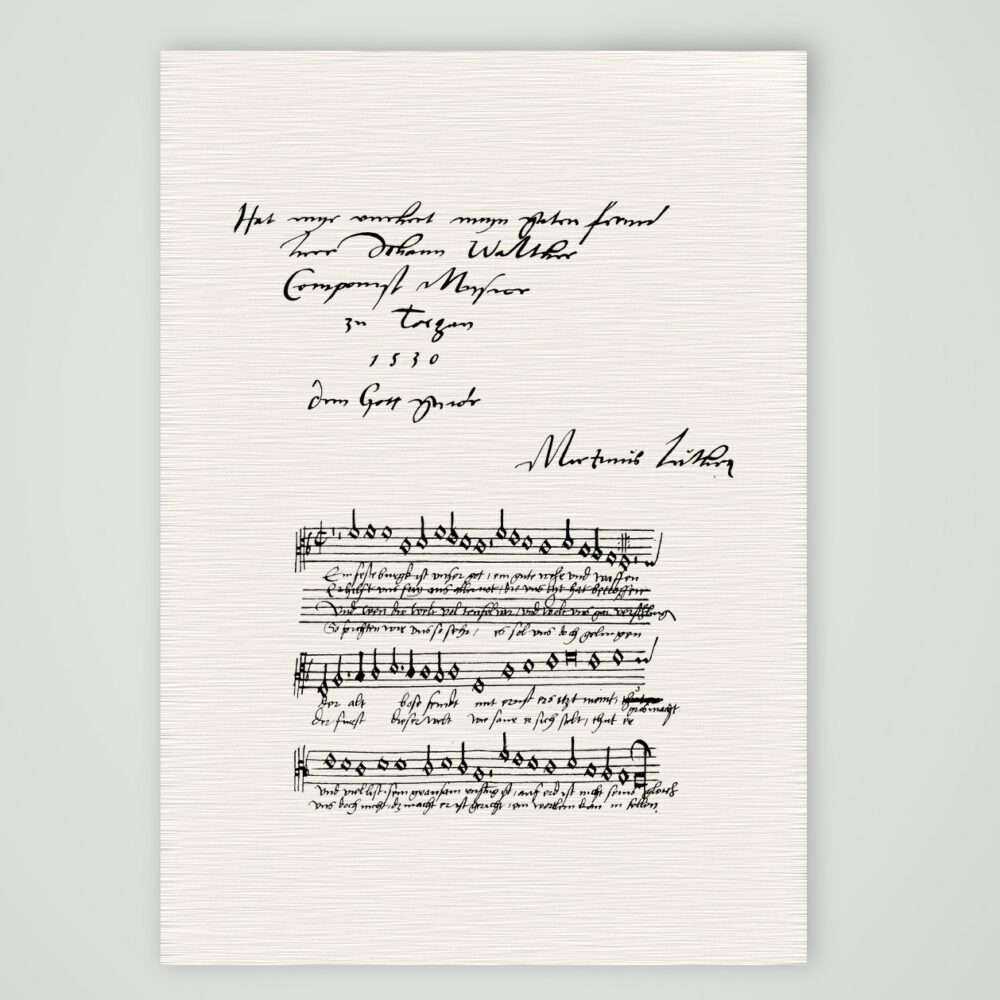 „Ein feste Burg“ – Luthers Handschrift und Noten – Faksimile nach Luthers Handschrift, Kunstdruck auf Leinenpapier